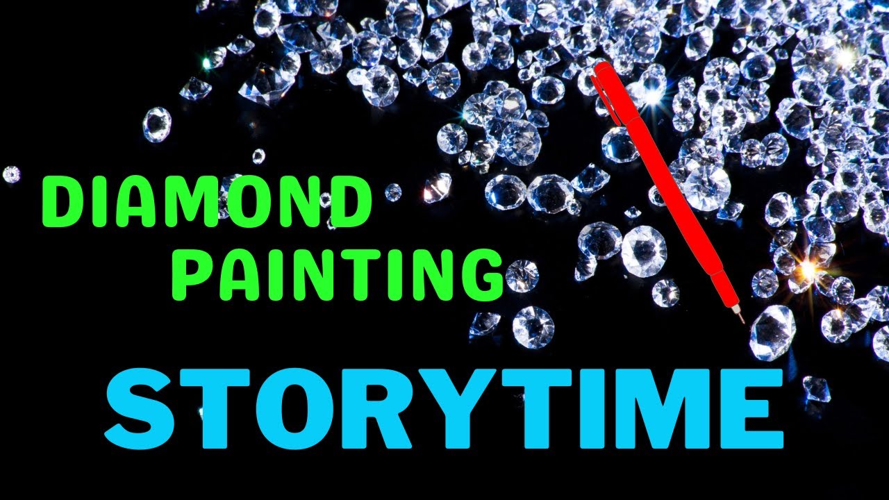 Diamond Painting 💎Storytime 001💎 