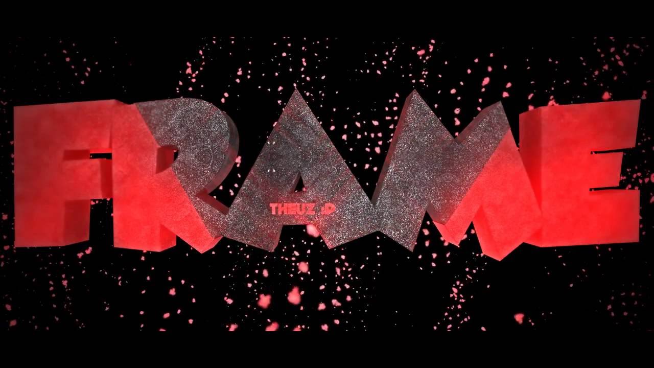 Intro - 1 Frame - Theuz :P - Participem