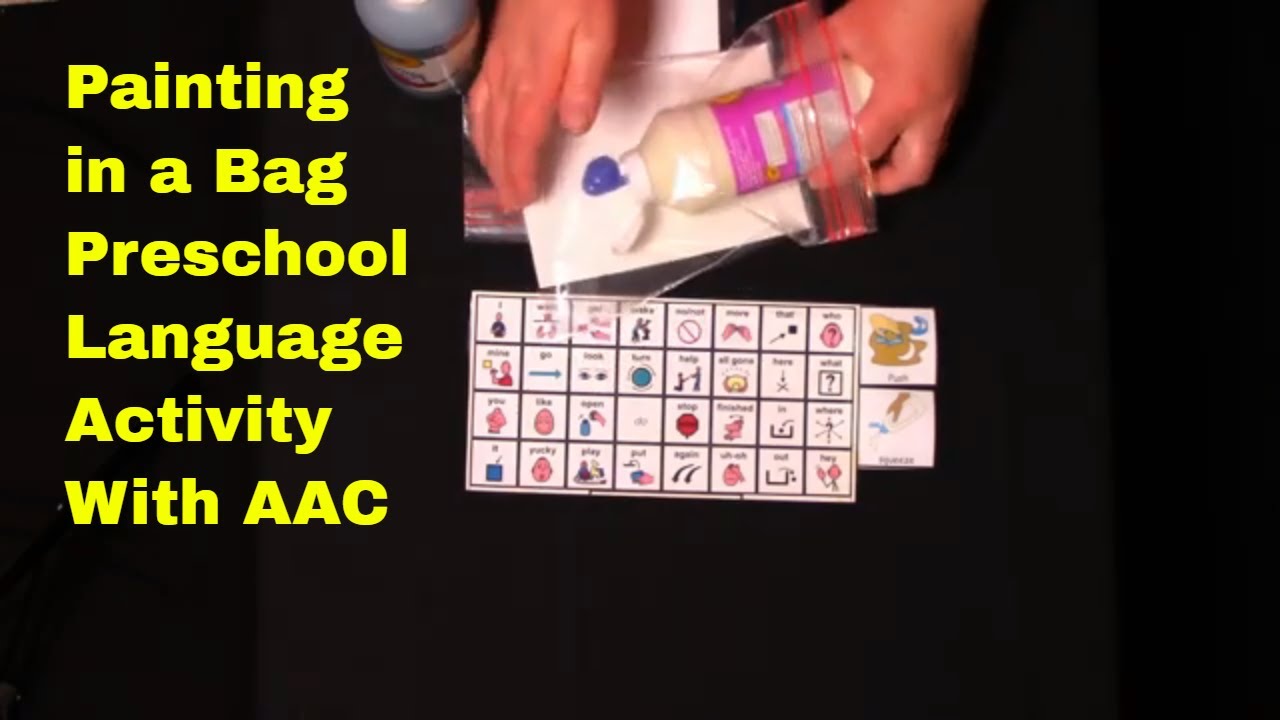 Painting In a Bag 1 - Preschool Core Language Activity with colors / AAC