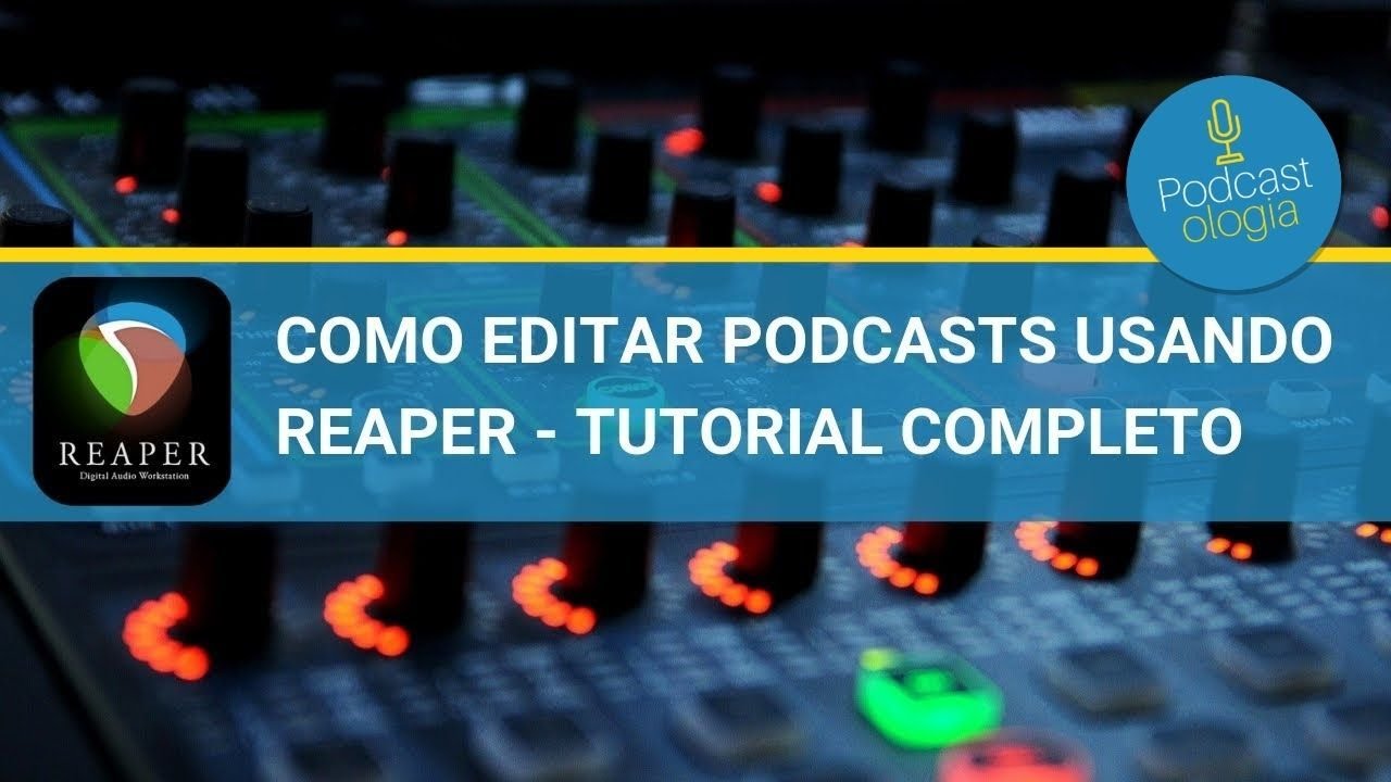 Como Editar Podcasts en Reaper - Tutorial Completo en Español