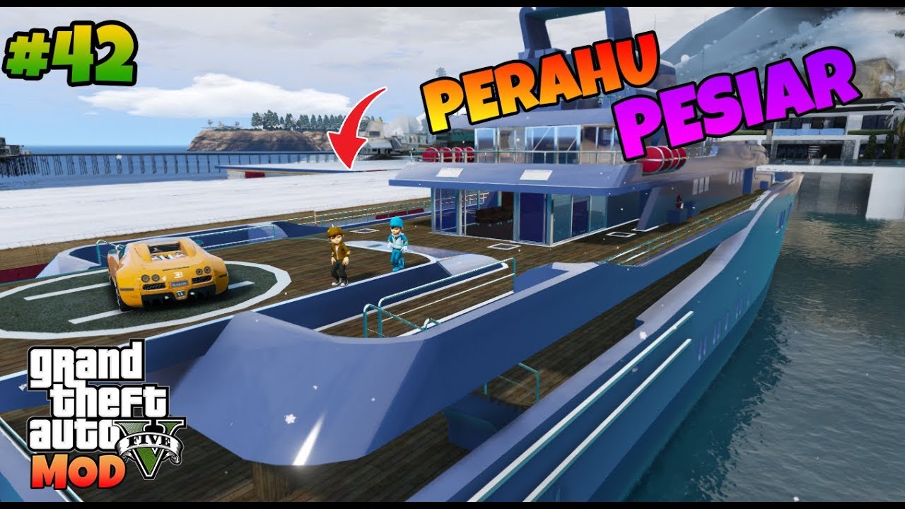 GTA 5 MOD PERAHU PESIAR BOBOIBOY