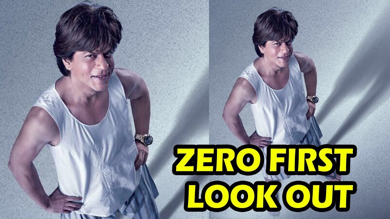 Shahrukh Khan Unveiled ZERO FIRST LOOK Out