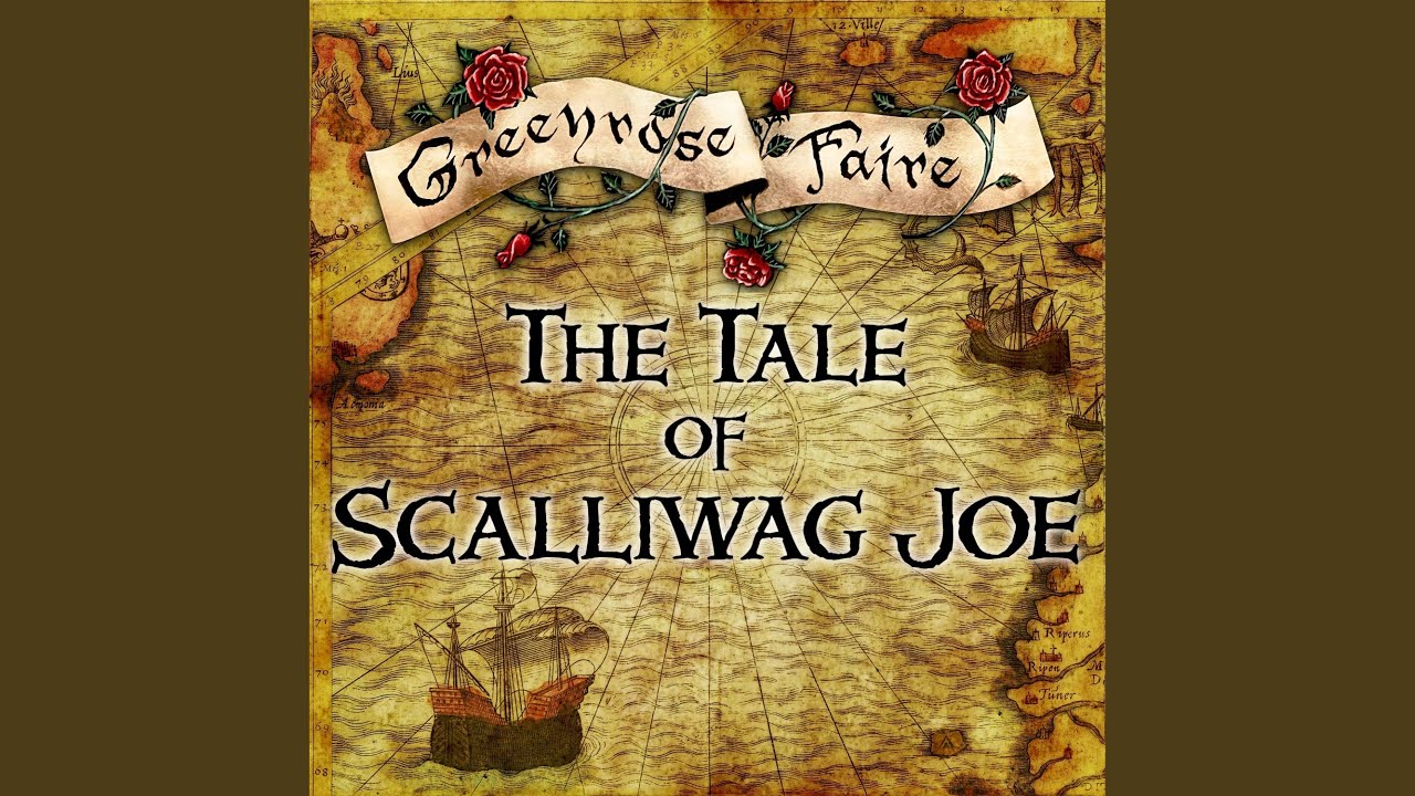The Tale of Scalliwag Joe
