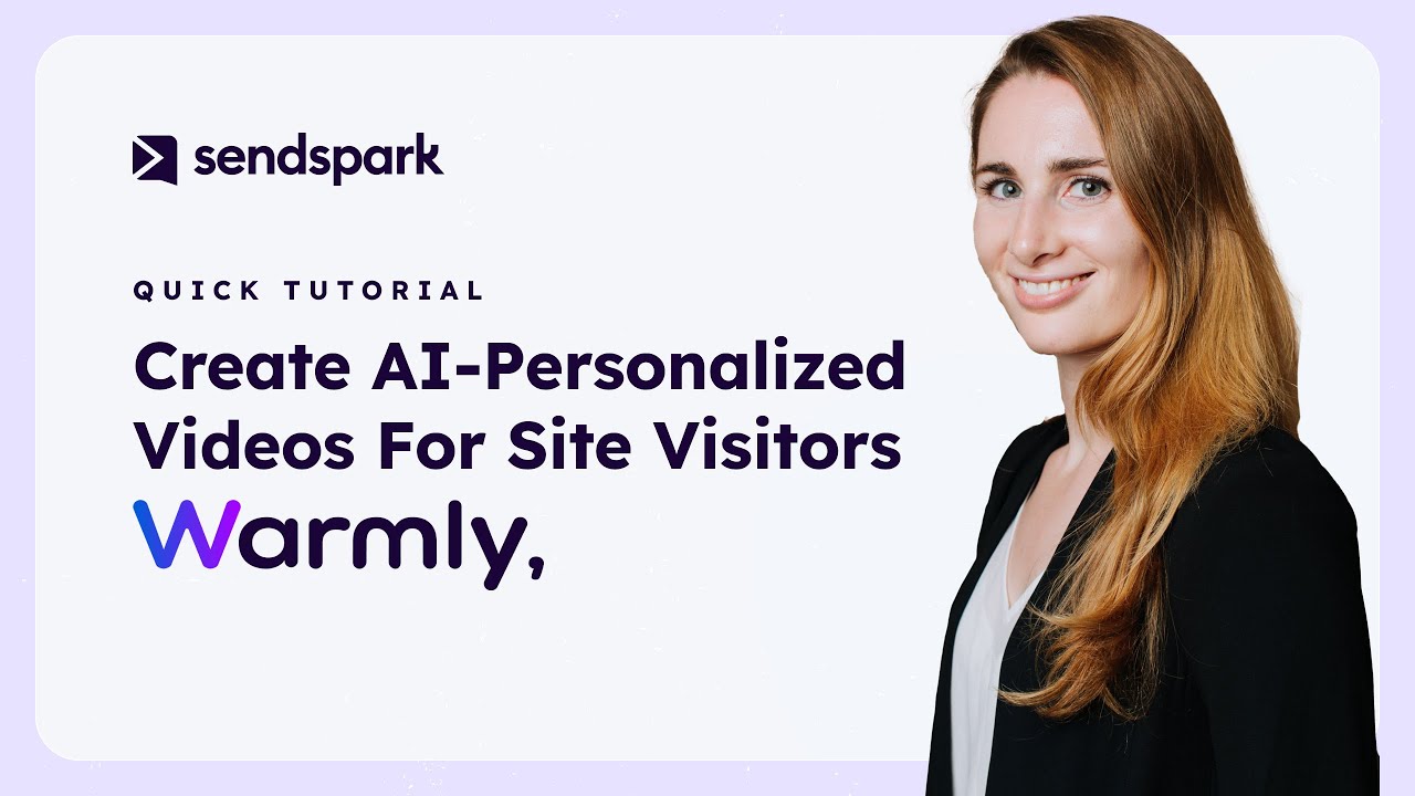 Automatically Create Personalized Videos for Website Visitors Using Sendspark + Warmly