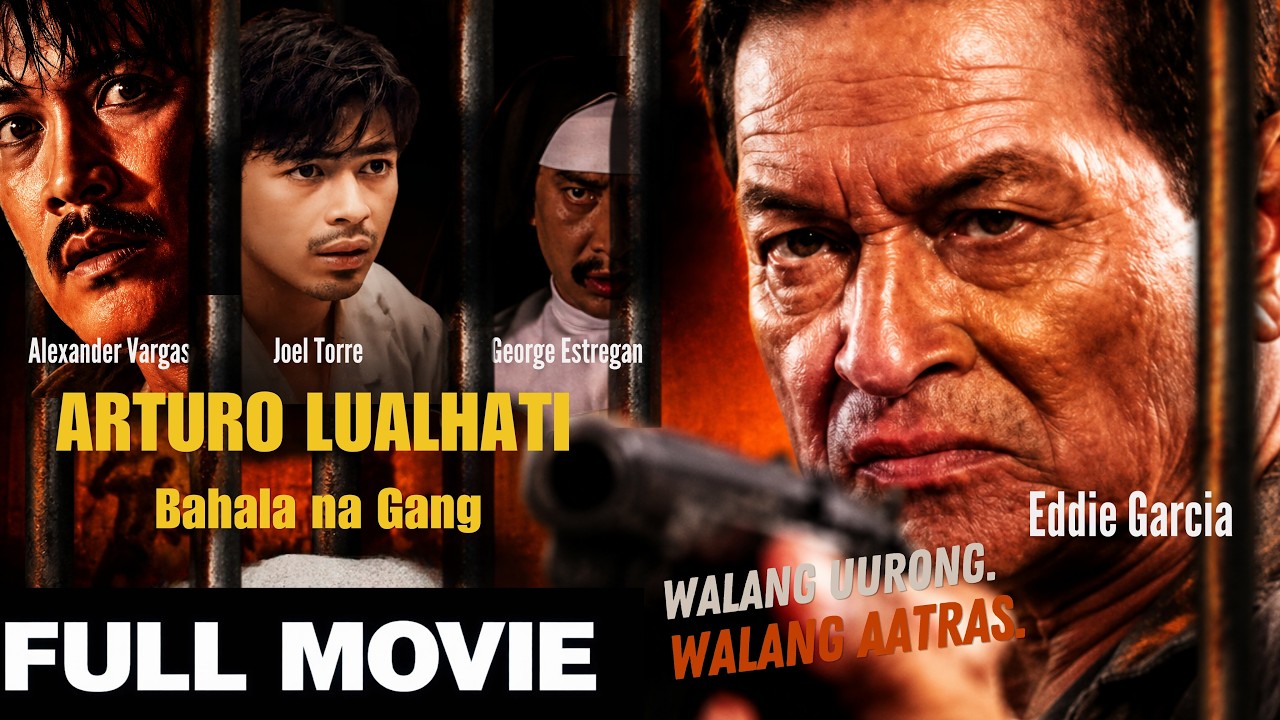 ARTHURO LUALHATI| Walang Uurong, Walang Aatras! | Eddie Garcia, Joel Torre, George Estregan