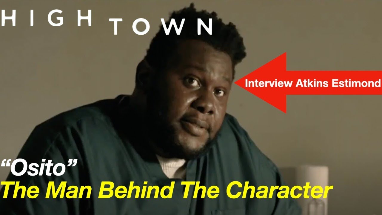 Hightown's Atkins Estimond A.K.A. 