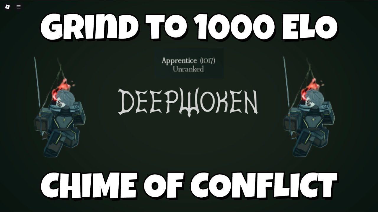 Getting 900 Elo in Deepwoken Chime