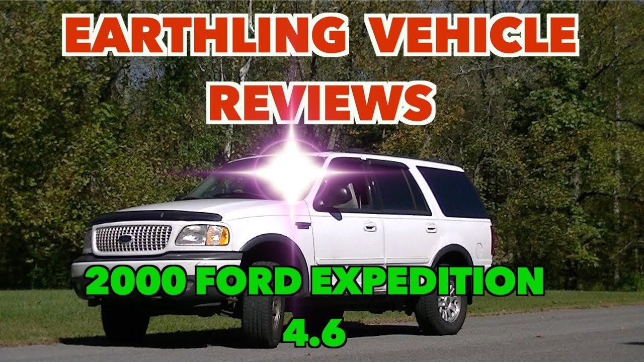 Обзоры автомобилей Earthling ... Ford Expedition 4.6 2000 года