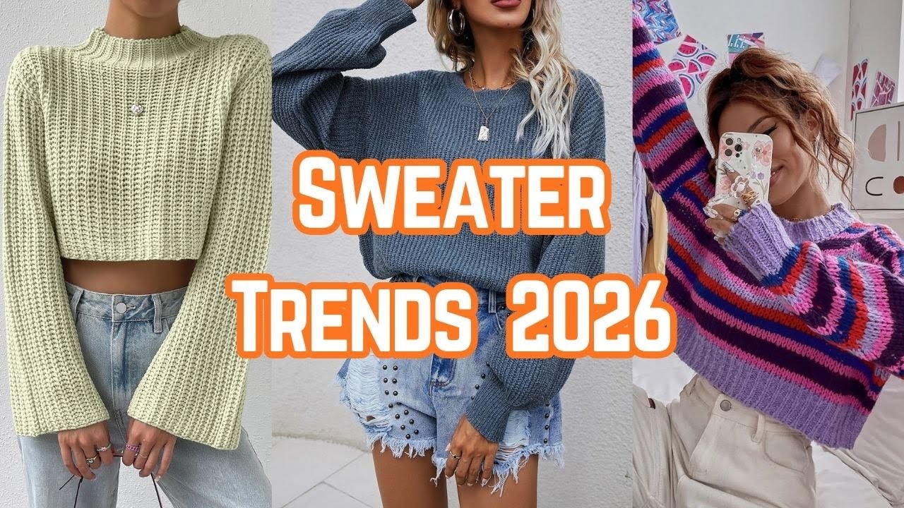 Sweater Trends Fall & Winter 2026 ❄️ Cozy Styles Women Will Love