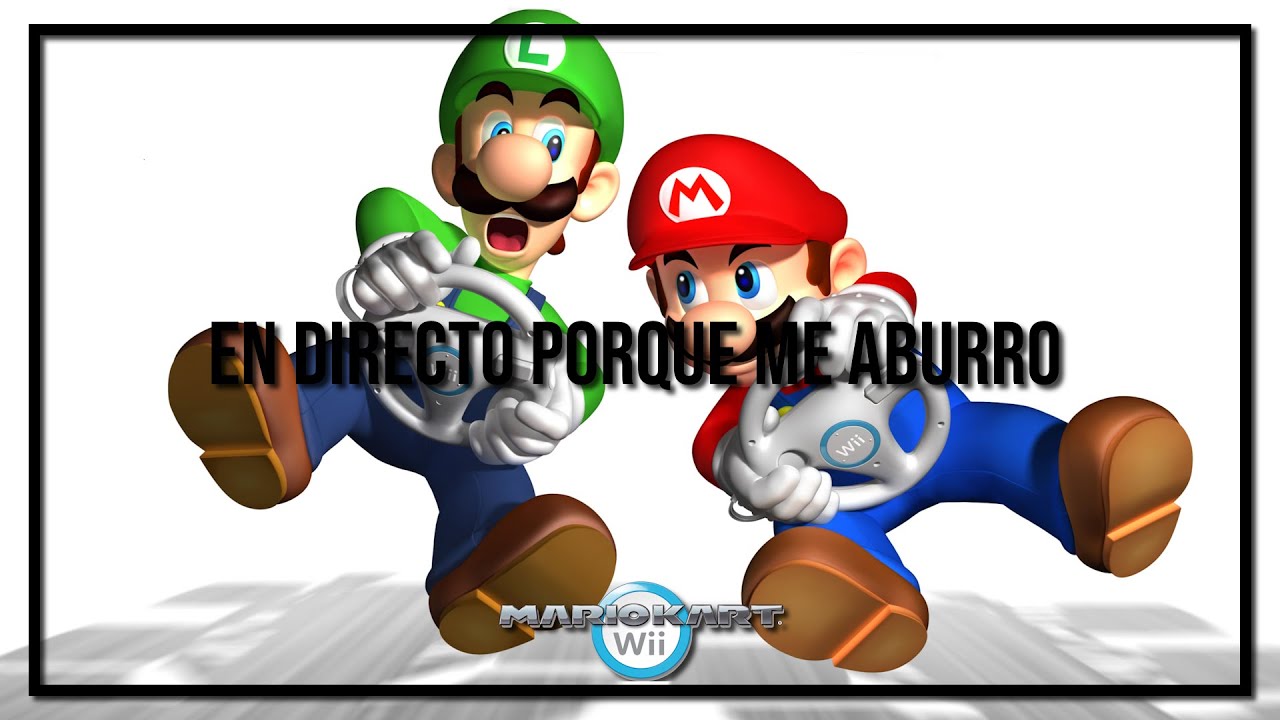 🔴 MARIO KART WII PORQUE SI
