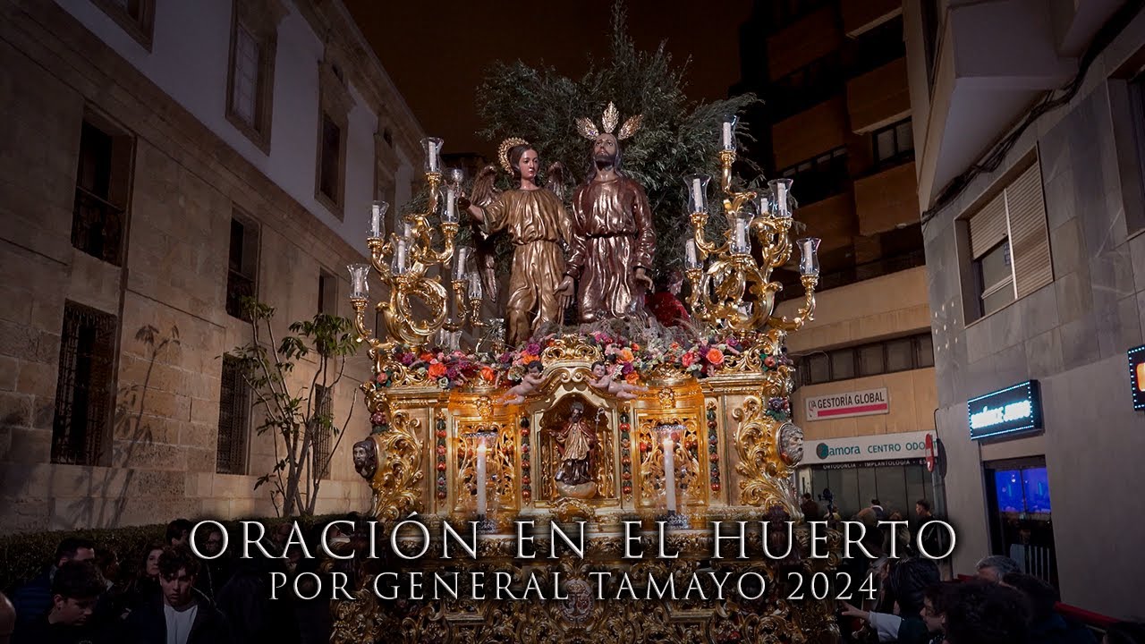 [4K] ORACIÓN EN EL HUERTO POR GENERAL TAMAYO - ALMERÍA 2024