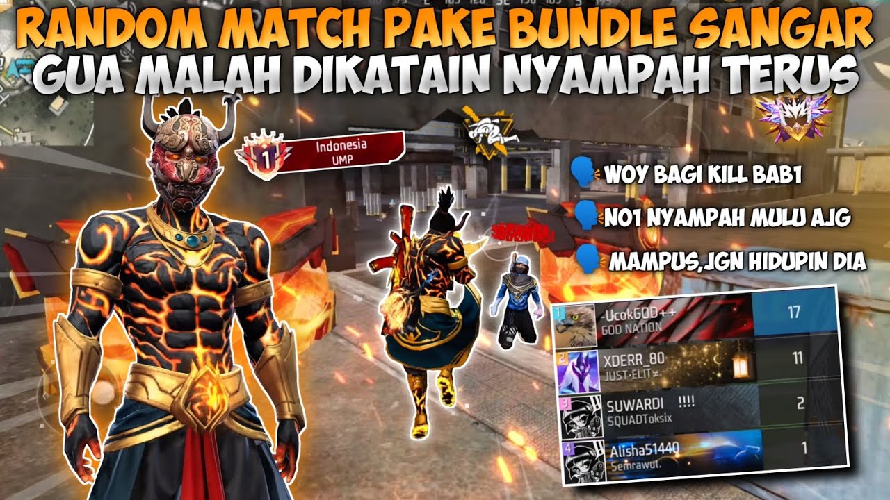 RANDOM MATCH PAKE BUNDLE SANGAR!! MALAH DIKATAIN NYAMPAH SAMA PLAYER BOT!!