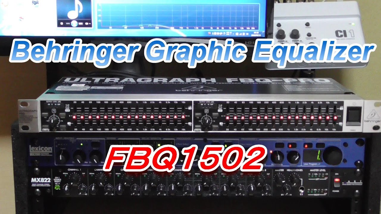 機材紹介 イコライザー Behringer FBQ1502　グラフィックイコライザー　録音機材 エフェクター DTM