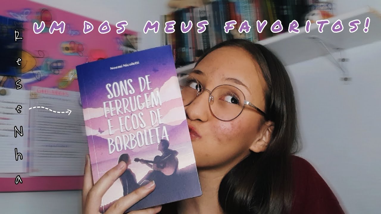 Resenha do livro: SONS DE FERRUGEM E ECOS DE BORBOLETA 🦋 💜