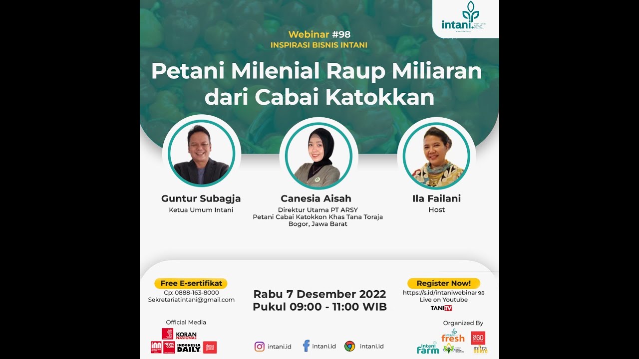 WEBINAR INSPIRASI BISNIS INTANI #98 PETANI MILENIAL RAUP MILIARAN DARI CABAI KATOKKON