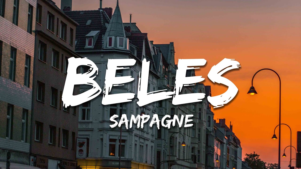 Sampagne - beles (Lyrics)