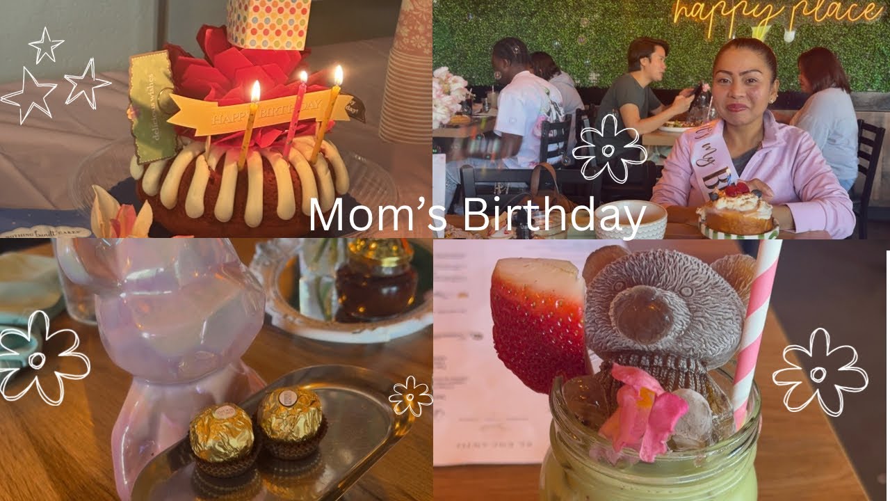 Mom’s Birthday ✨💖  