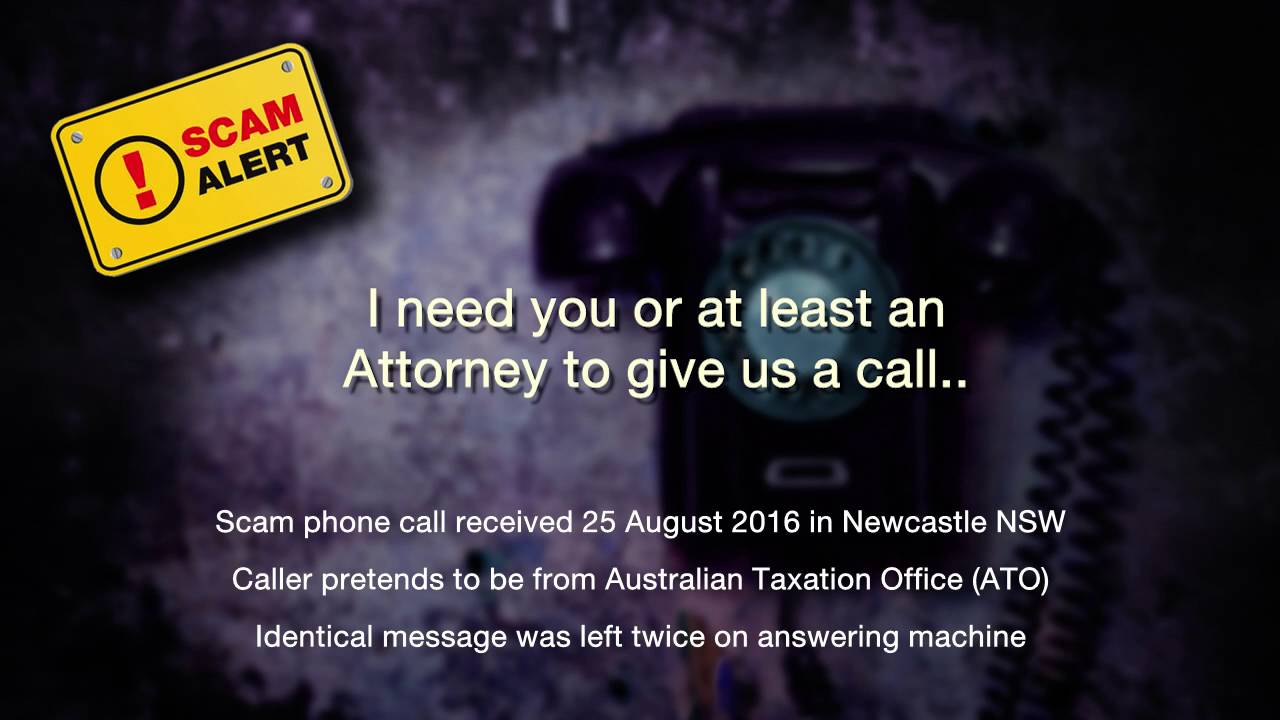 Scam Alert  - Fake ATO Call Newcastle area - August 2016