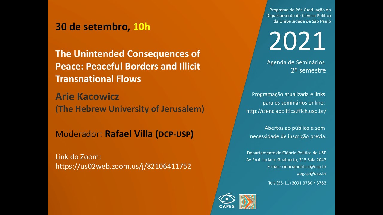 &ldquo;The Unintended Consequences of Peace: Peaceful Borders and Illicit Transnational Flows