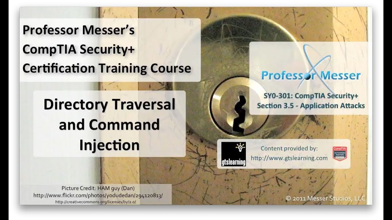 Understanding Directory Traversal and Command Injection - CompTIA Security+ SY0-301: 3.5