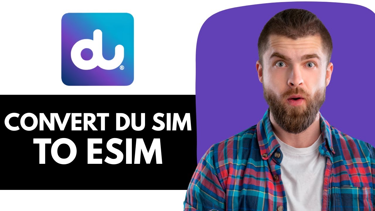 Как преобразовать физическую SIM-карту DU в eSIM
