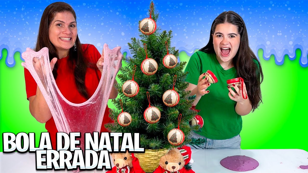 NÃO ESCOLHA A BOLA DE NATAL ERRADA!