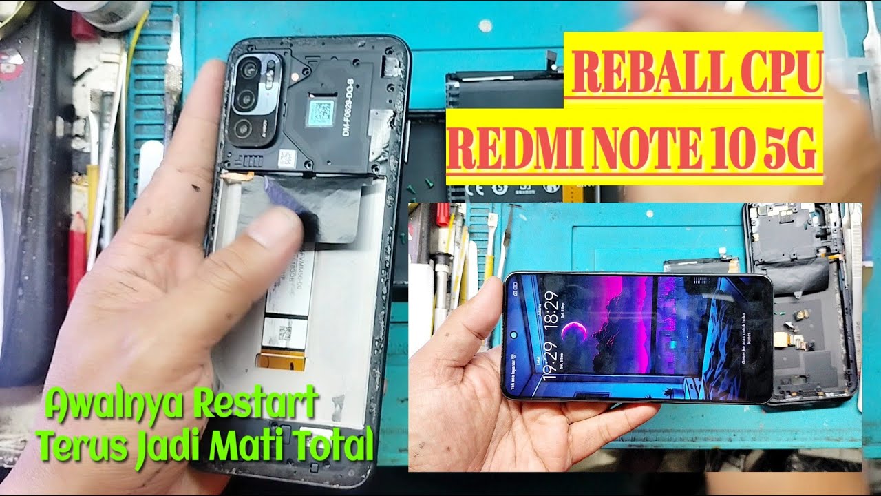 Reball CPU Redmi Note 10 5G ( Redmi Note 10 5G Mati Total ) Kiriman Dari Viewer di Bali.