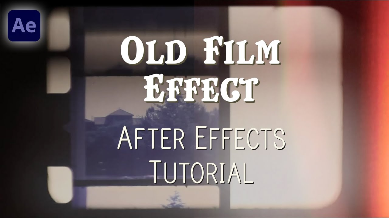 Old Film Effect - After Effects Tutorial (Turn Footage to Damaged Film)