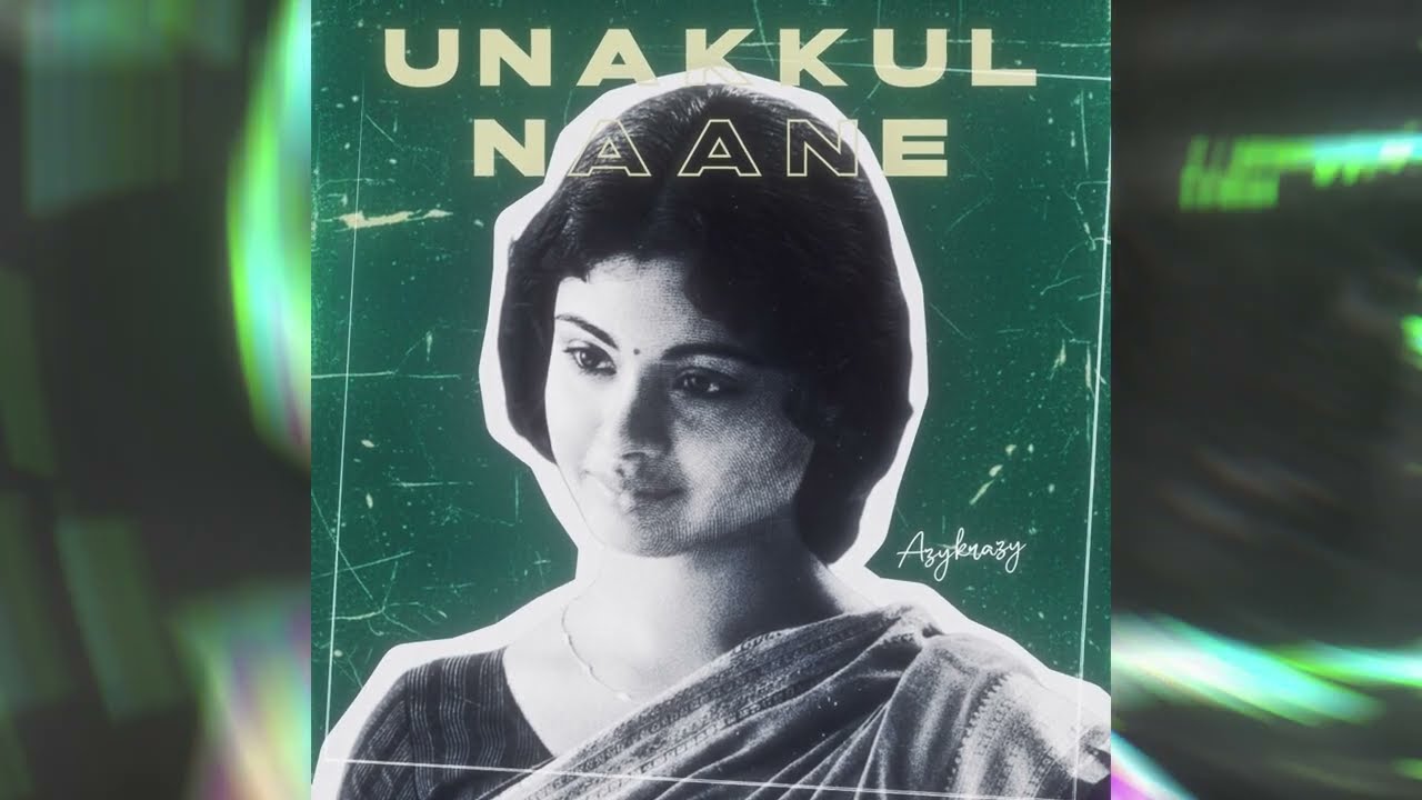 UNakkul Naane Remix (pritt) - Azykrazy