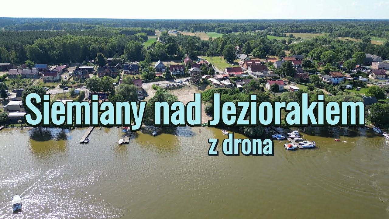 2025. Dron 4K. Siemiany nad Jeziorakiem z drona