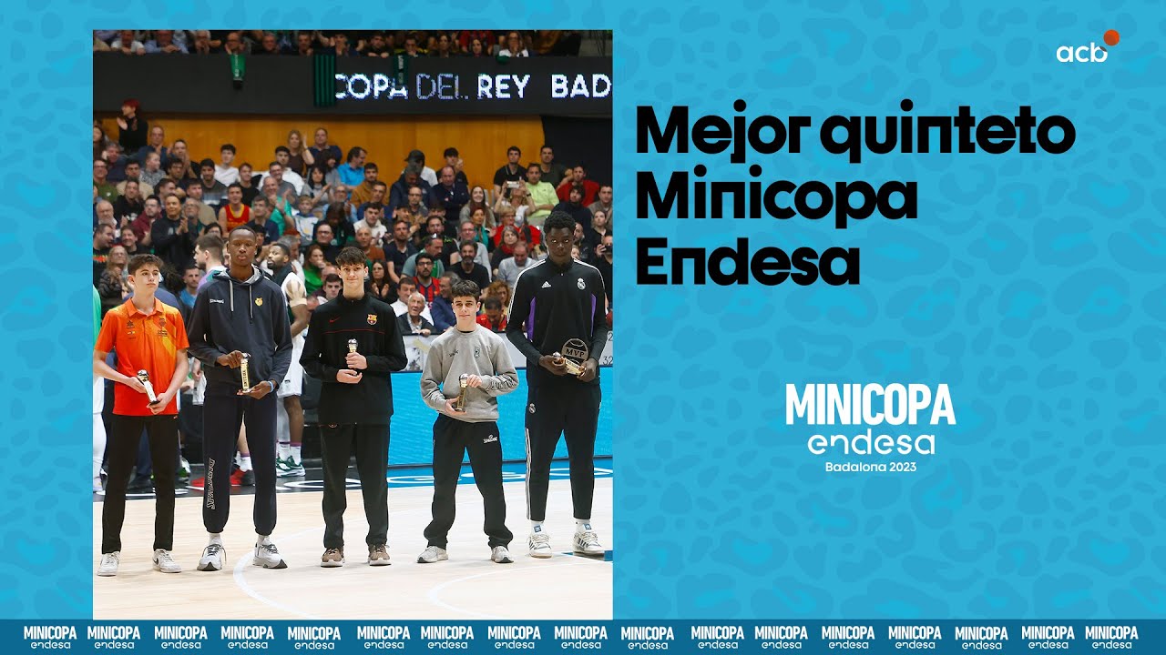 Mejor quinteto de la Minicopa Endesa 2023 | Minicopa Endesa 2023