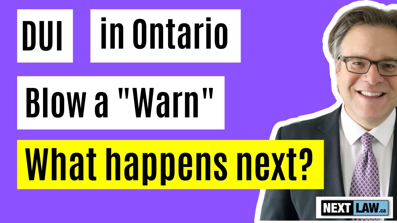 DUI in Ontario.  Blow a 'Warn' or over 0.05. What happens next?