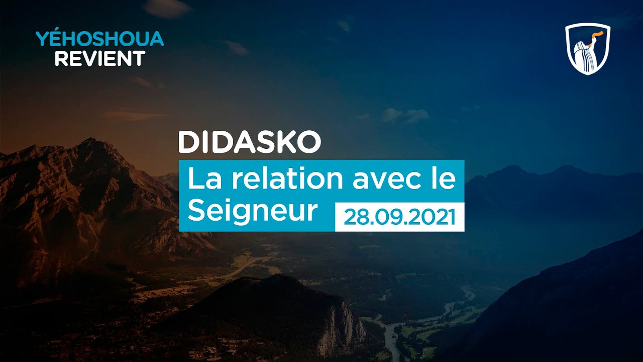 La relation avec le Seigneur - Didasko