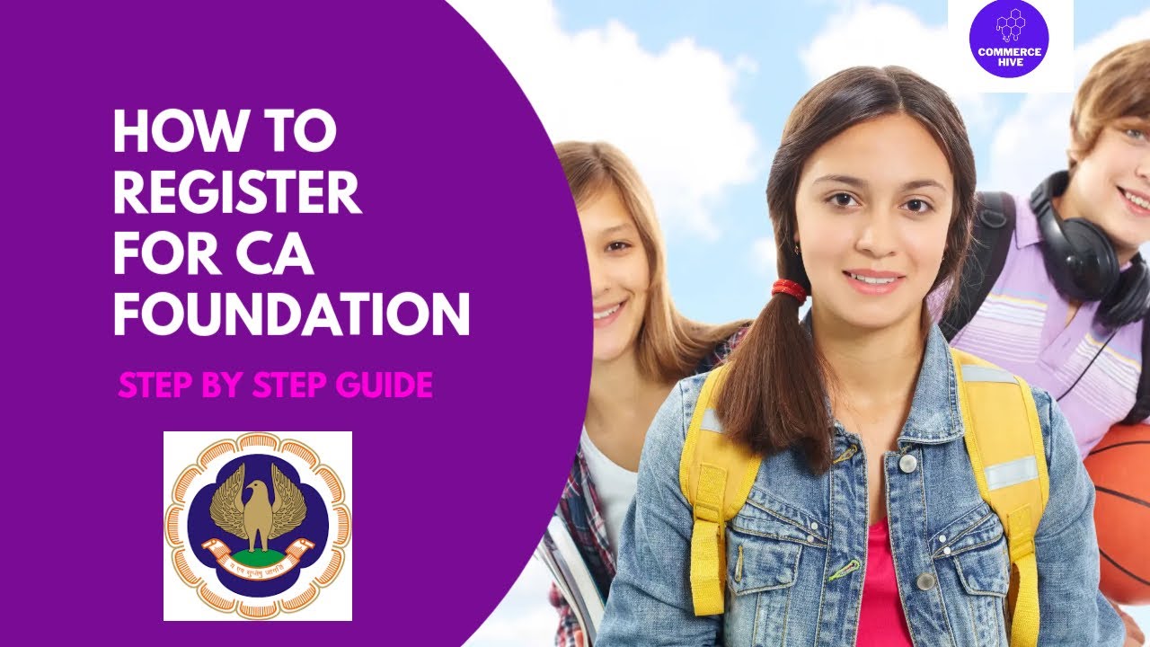 How to register for CA foundation course in 2025