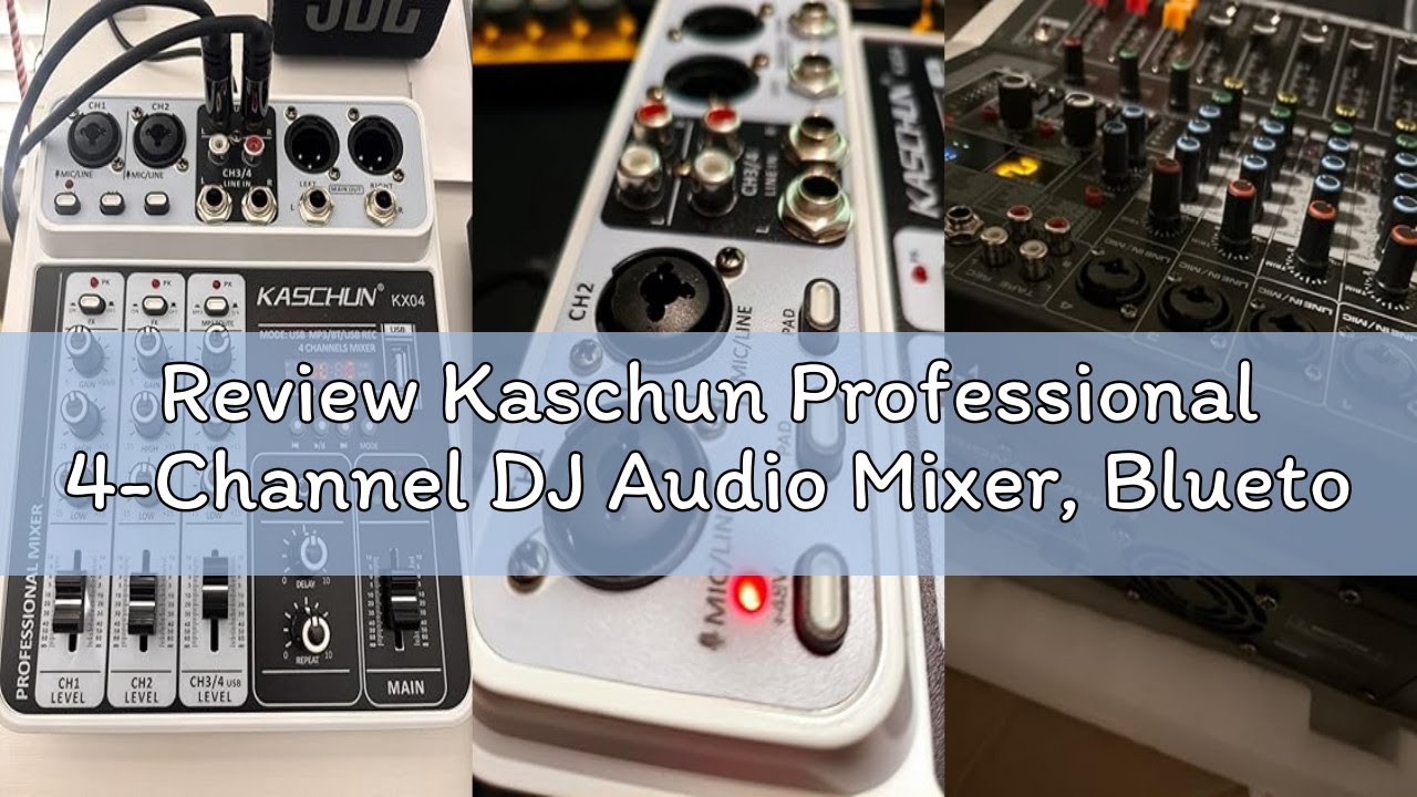 Review Kaschun Professional 4-Channel DJ Audio Mixer, Bluetooth Sound Board with USB MP3 Input & 48V
