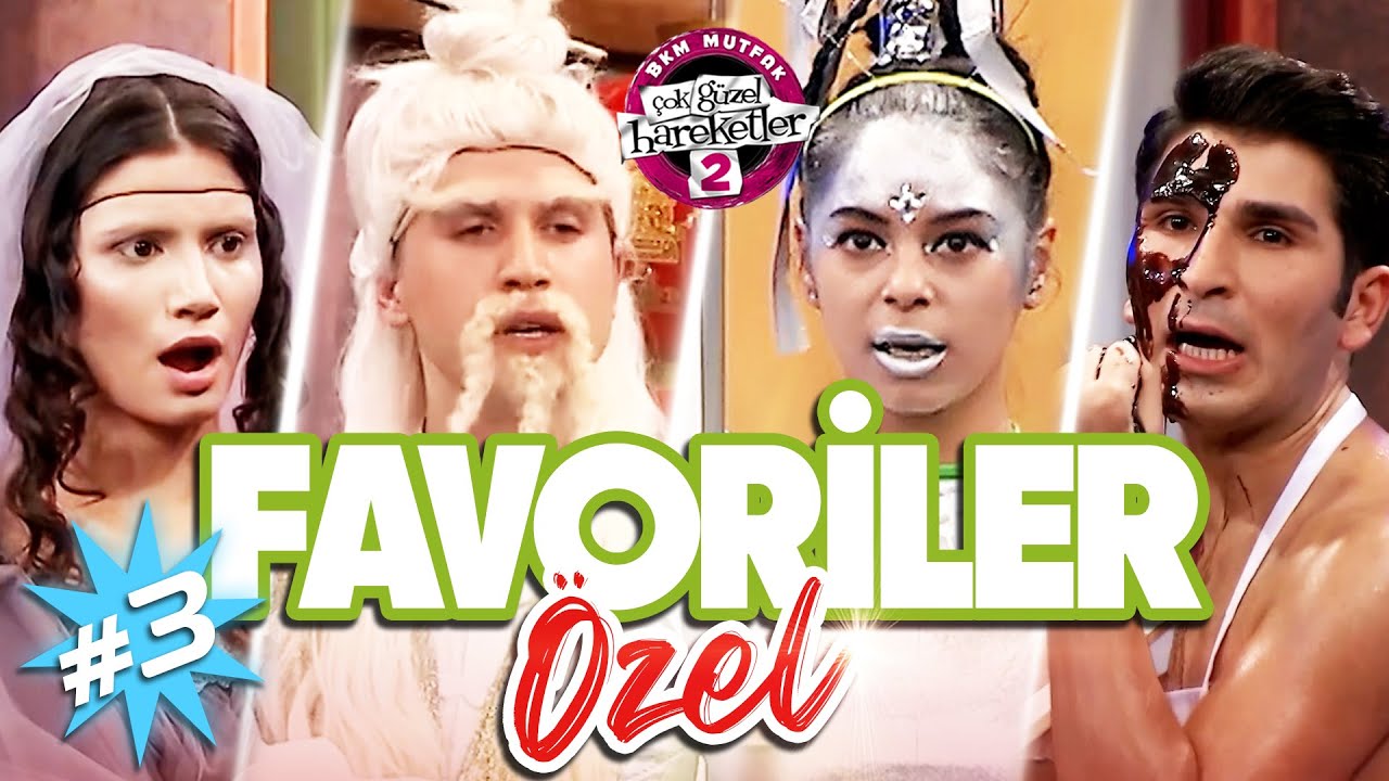 Favoriler Özel #3 - Çok Güzel Hareketler 2