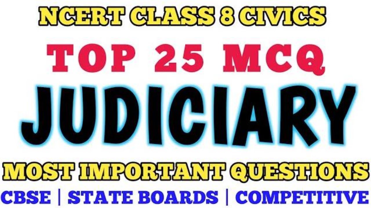 Class 8 Judiciary MCQs // Important NCERT based MCQs