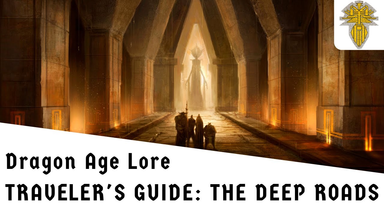 Dragon Age Lore: Путеводитель по Глубинным тропам