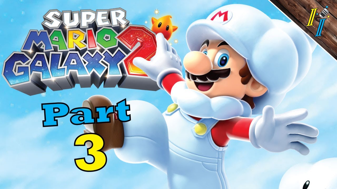 Fluffy Bluff & Rightside Down Galaxy! | Super Mario Galaxy 2 - Part 3