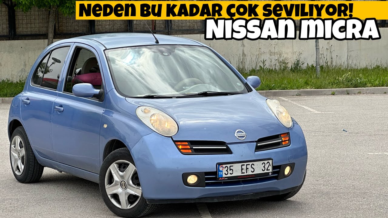 Gündemden Hiç Düşmeyen Araba! | Nissan Micra K12 | Otomobil Günlüklerim