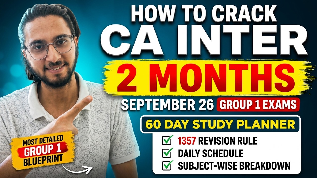 CRACK CA INTER GROUP 1 EXAMS IN 2 MONTHS [MOST DETAILED GUIDE]