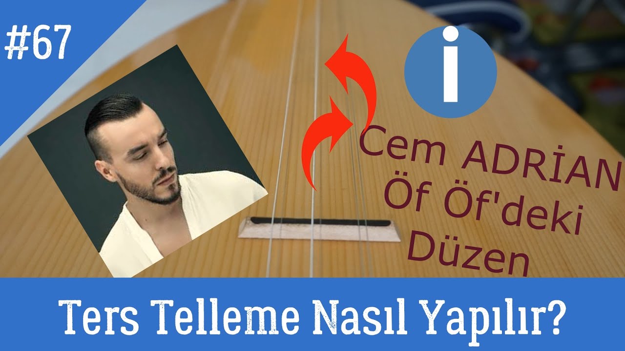 Ders 67 Ters Telleme Nasıl Yapılır (Cem Adrian Öf Öf Düzeni)