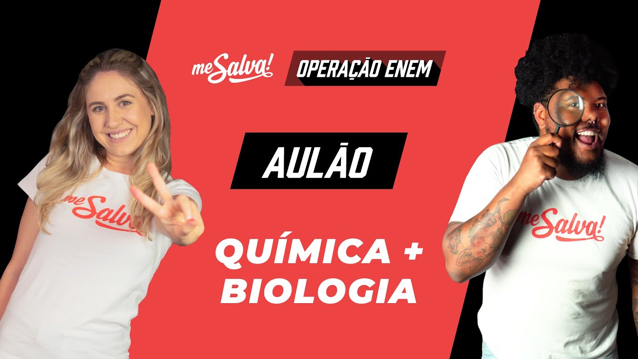 Aul&atilde;o Qu&iacute;mica & Biologia - Opera&ccedil;&atilde;o ENEM 2020 Me Salva! | #FiqueEmCasa e Estude #Comigo