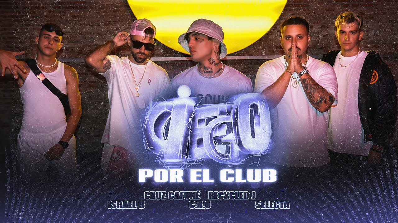C.R.O, Recycled J, Israel B, Cruz Cafun&eacute; - Ciego por El Club (Prod. Selecta)