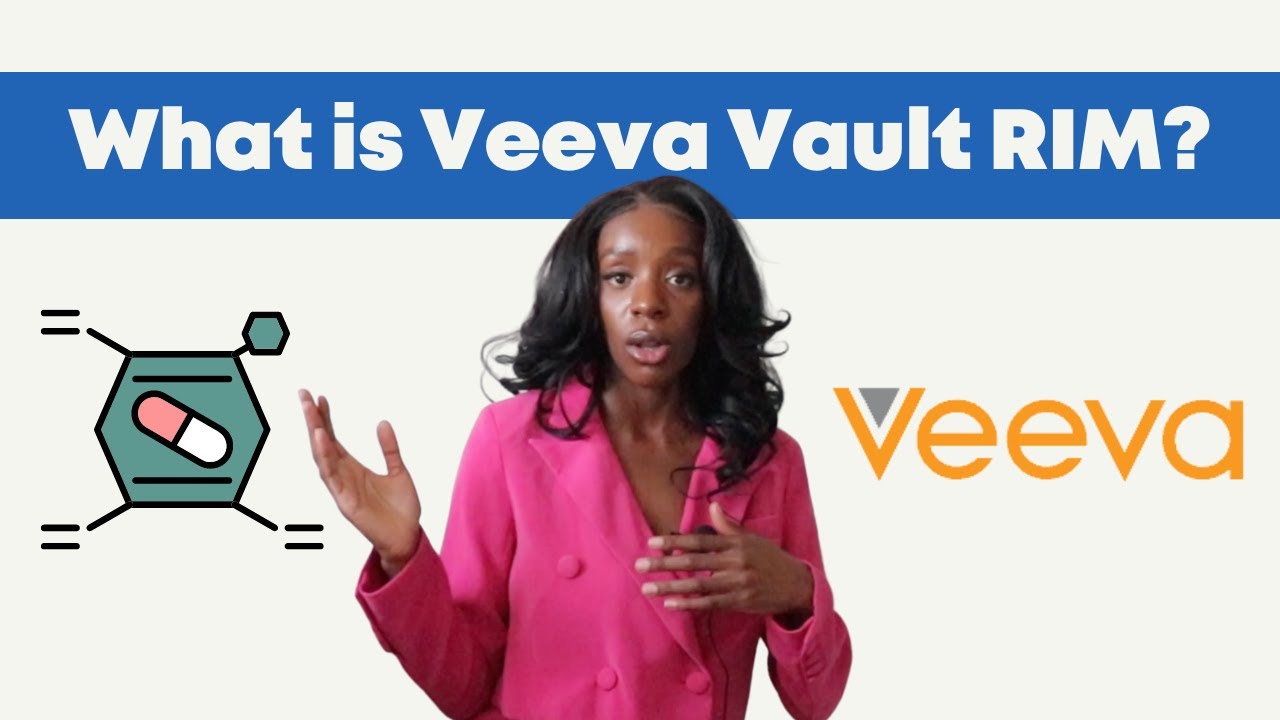 What is Veeva Vault RIM? | Implementation of Veeva Vault RIM into a Life Science Company