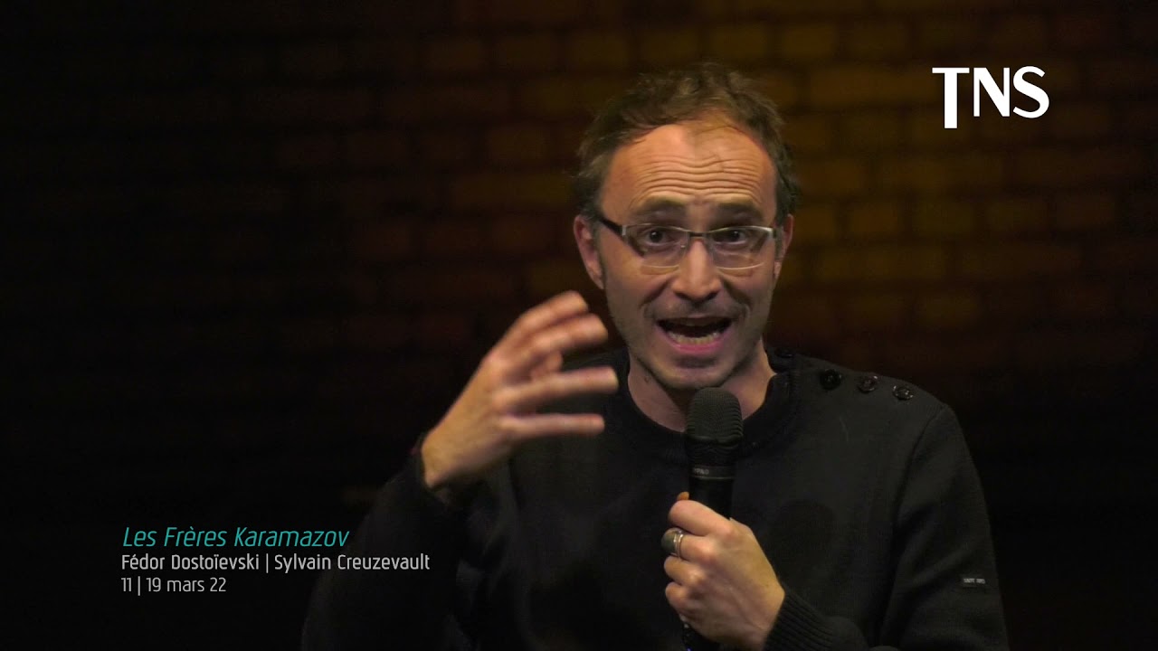 Les Frères Karamazov | Fédor Dostoïevski | Sylvain Creuzevault