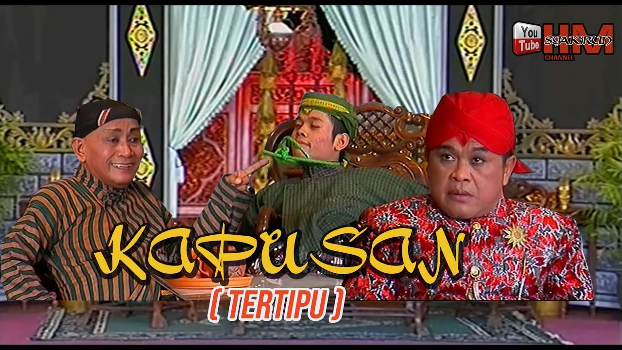 Cangkrukan Kirun |&brvbar; KAPUSAN ( tertipu ) &brvbar;|