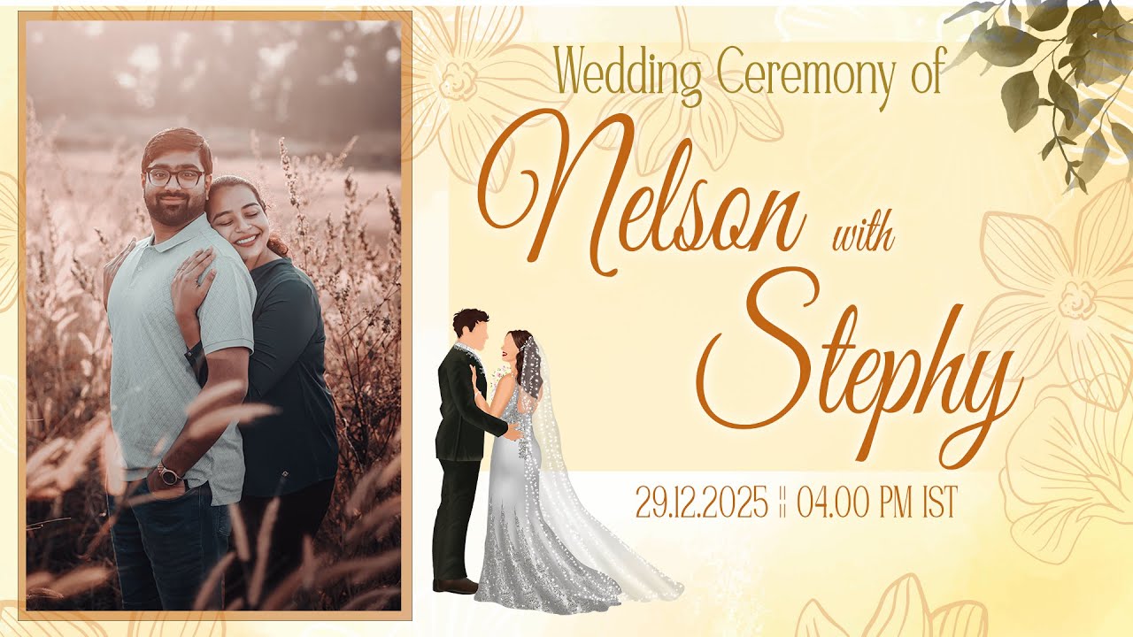 Wedding Ceremony of Nelson and Stephy || Live Streaming || 29.12.2025