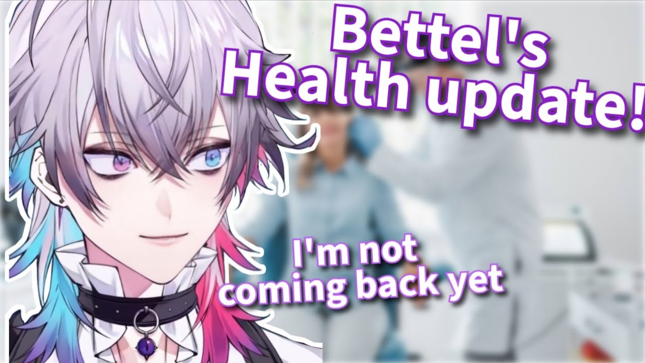 Bettel talks about his health and why he isn't coming back yet!【Holostars EN | Gavis Bettel】