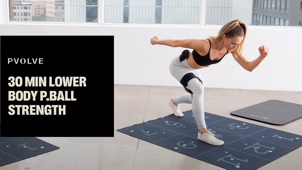 30 Min P.ball Workout - Lower Body Strength